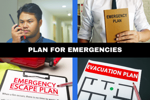 Plan for emergencies