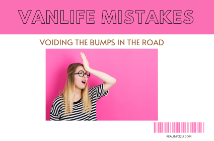 Common van life mistakes